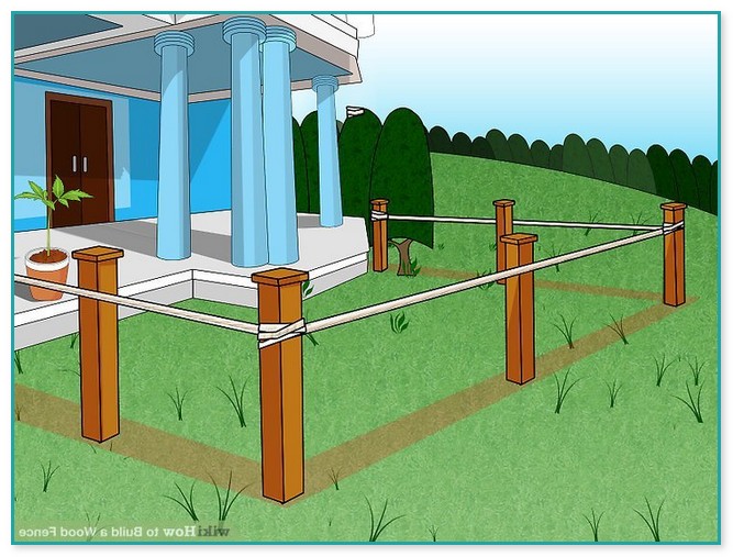 How To Build Fence